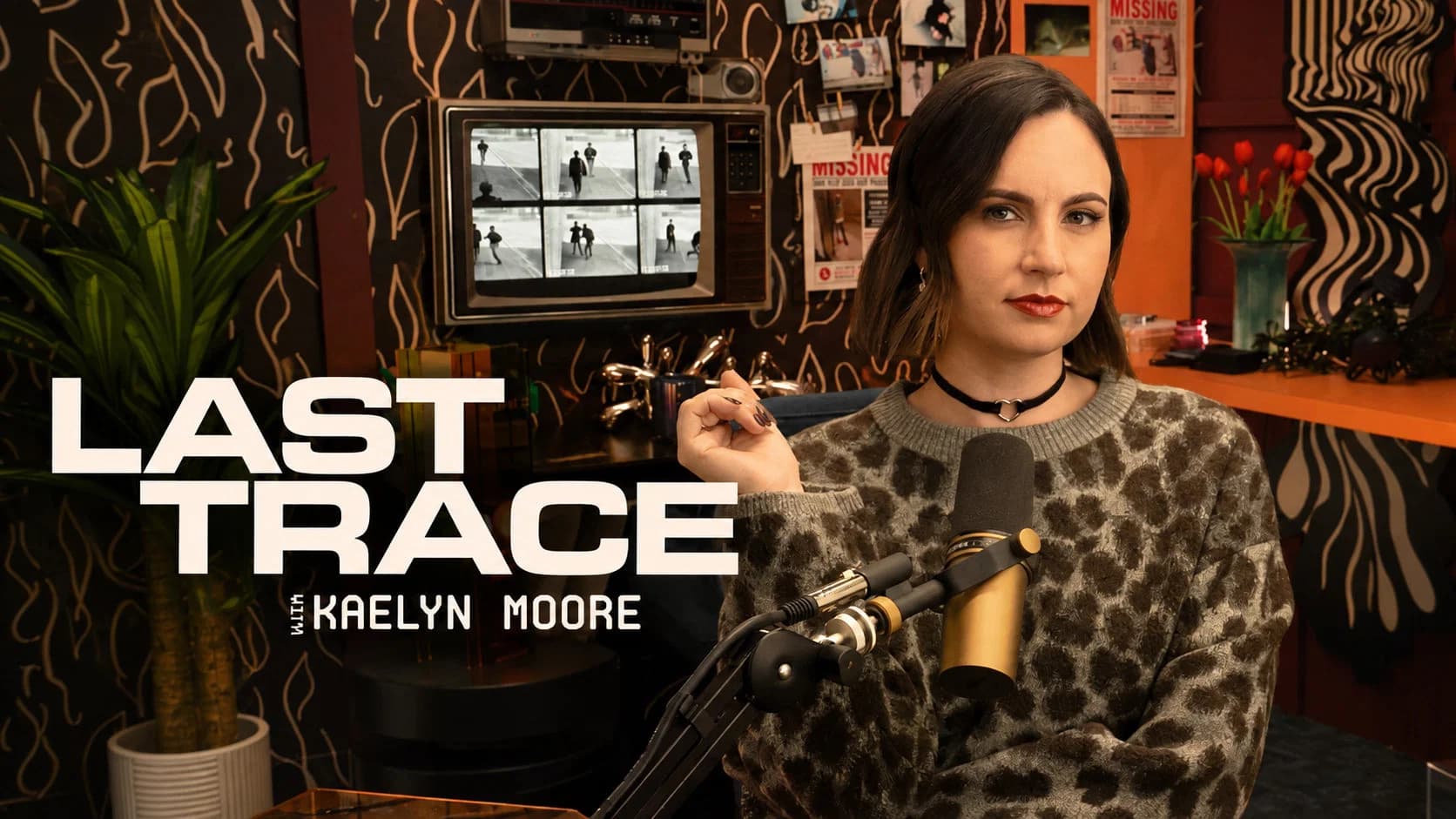 Last Trace with Kaelyn Moore